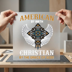 American Birth Christian Grace Christian Faith Ready to Press DTF Transfer for Dtf
