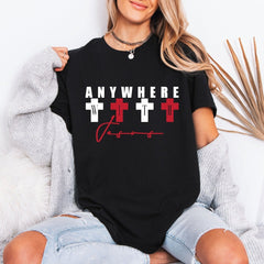Anywhere With Jesus | Bold Faith Crosses Tee - Luckets.com