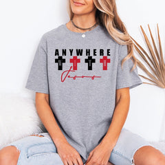 Anywhere With Jesus | Bold Faith Crosses Tee - Luckets.com