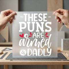 Armed Dadly Pun Humorous Dad Funny Ready to Press DTF Transfer for Dtf