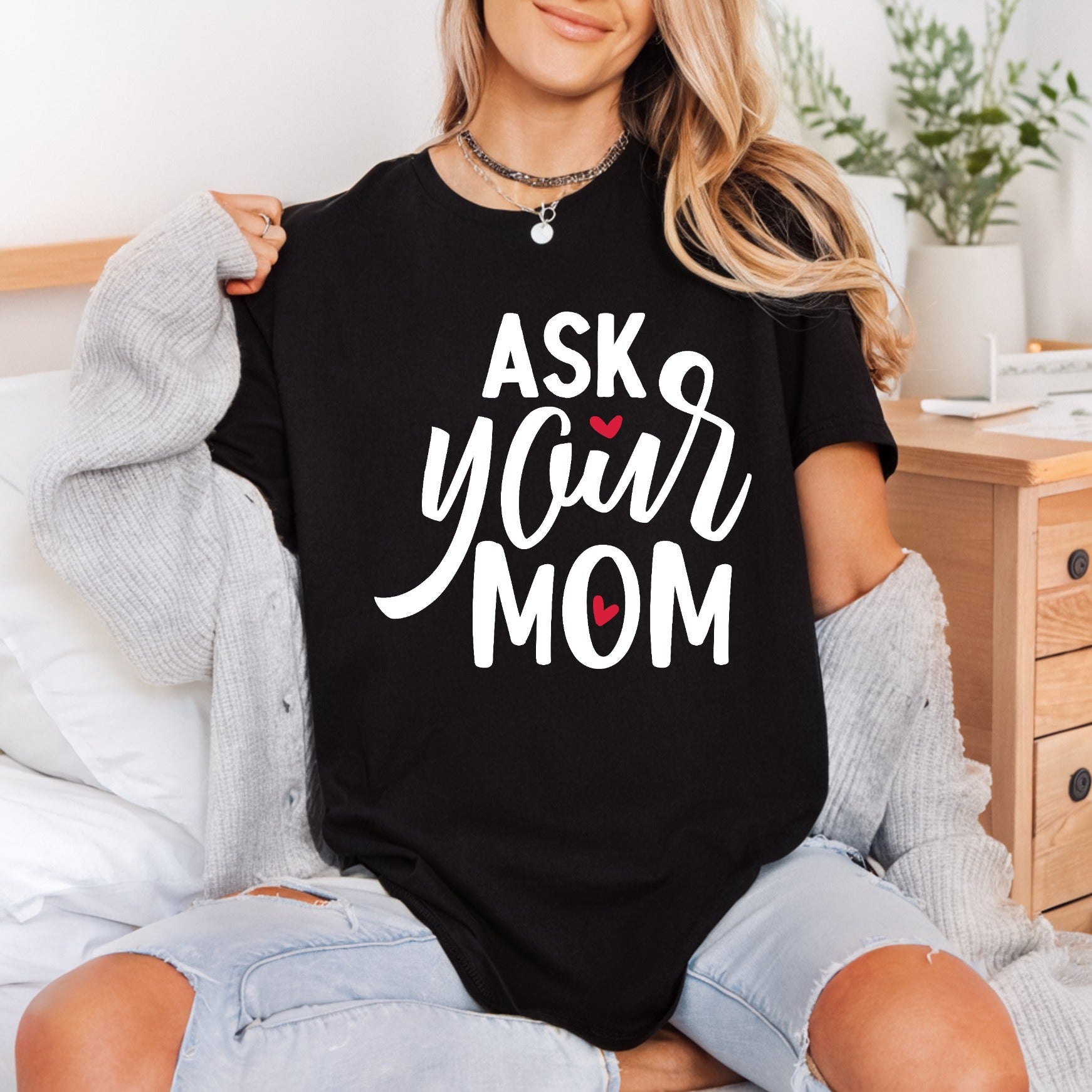Ask Mom Humorous Diy Mom Funny Ready to Press DTF Transfer for Dtf