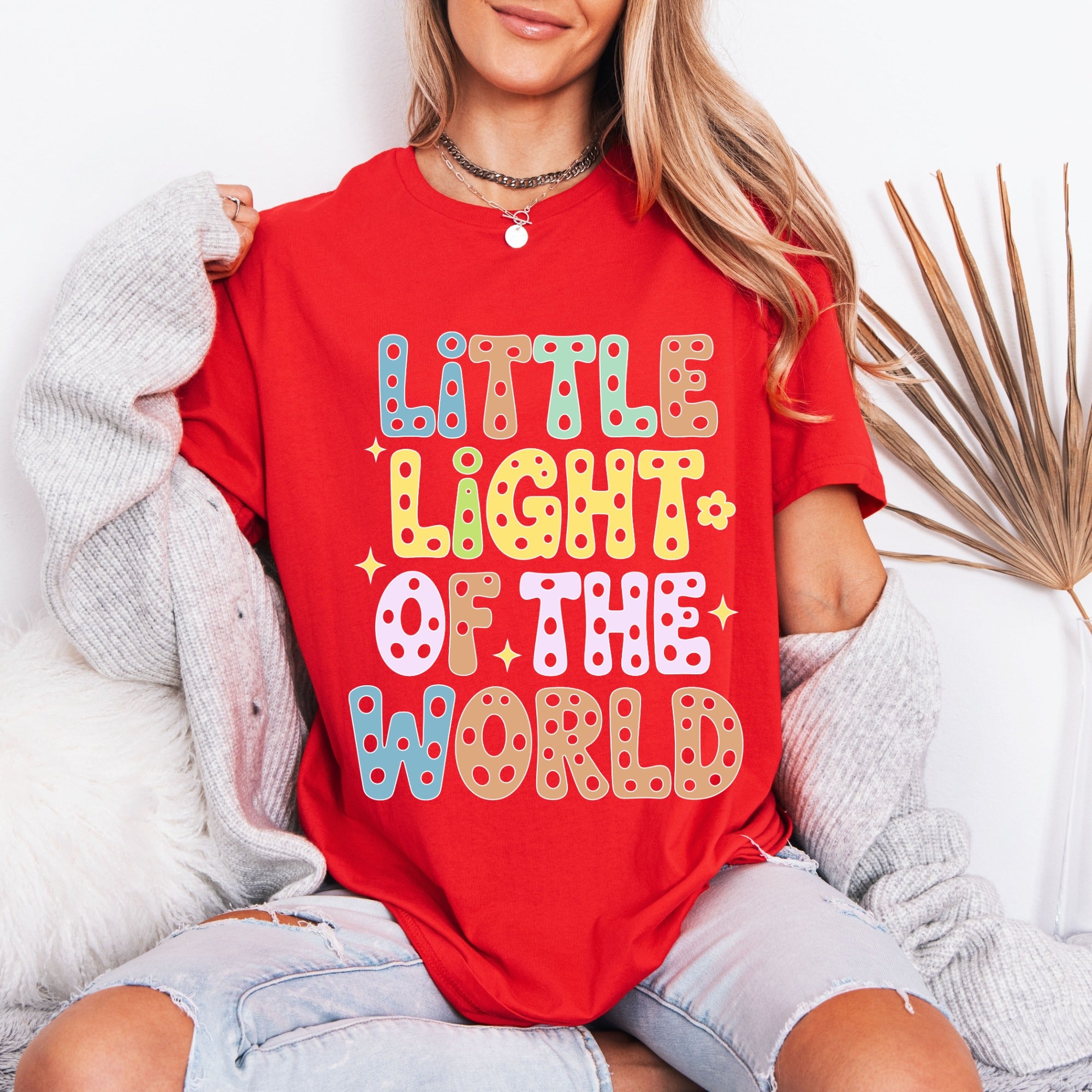 Little Light of the World | Joyful Faith Tee