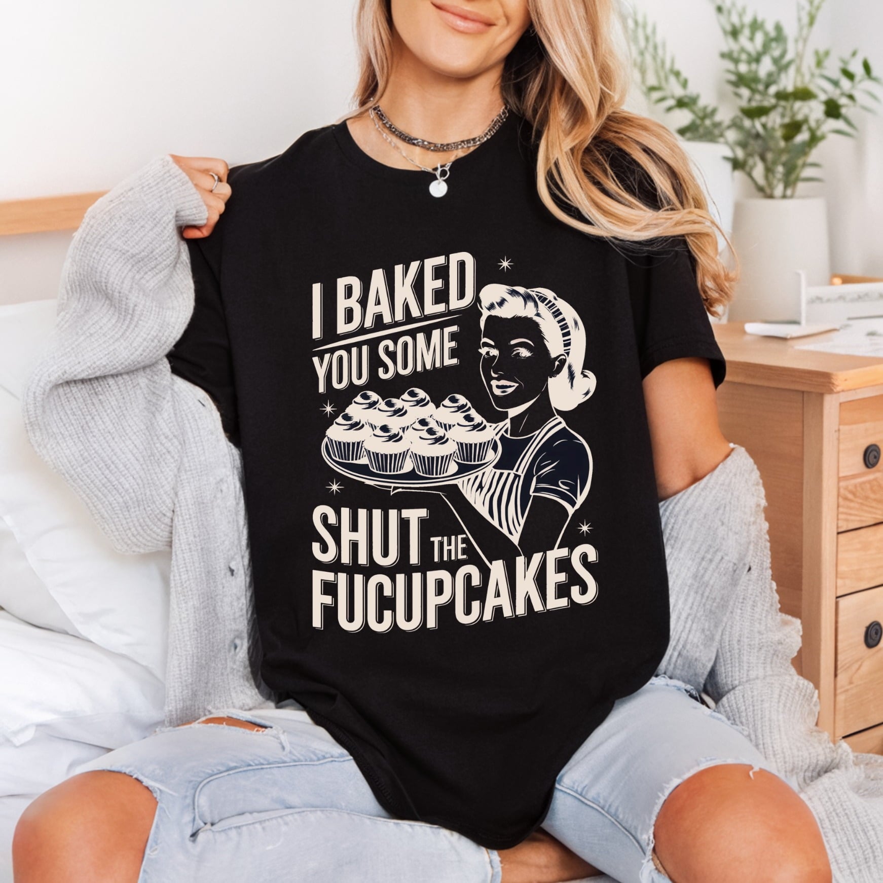 Baked You Some Fucupcakes Mom Funny Ready to Press DTF Transfer for Dtf