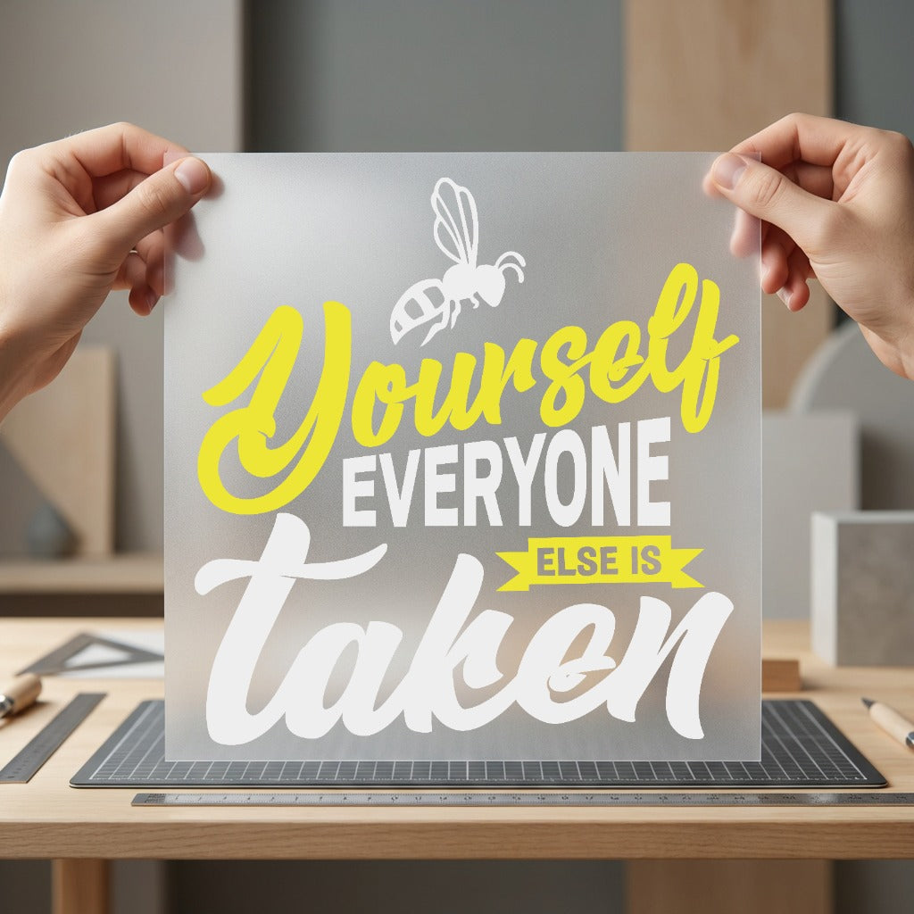 Bee Yourself Quote Motivational Positive Vibes Collection Cute & Kawaii Collection Ready to Press DTF Transfer for Dtf