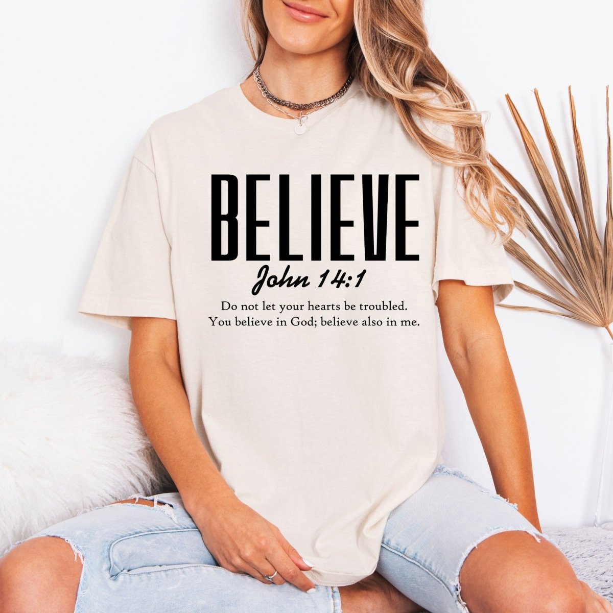 Believe John 14:1 | Faith & Scripture Tee - Luckets.com