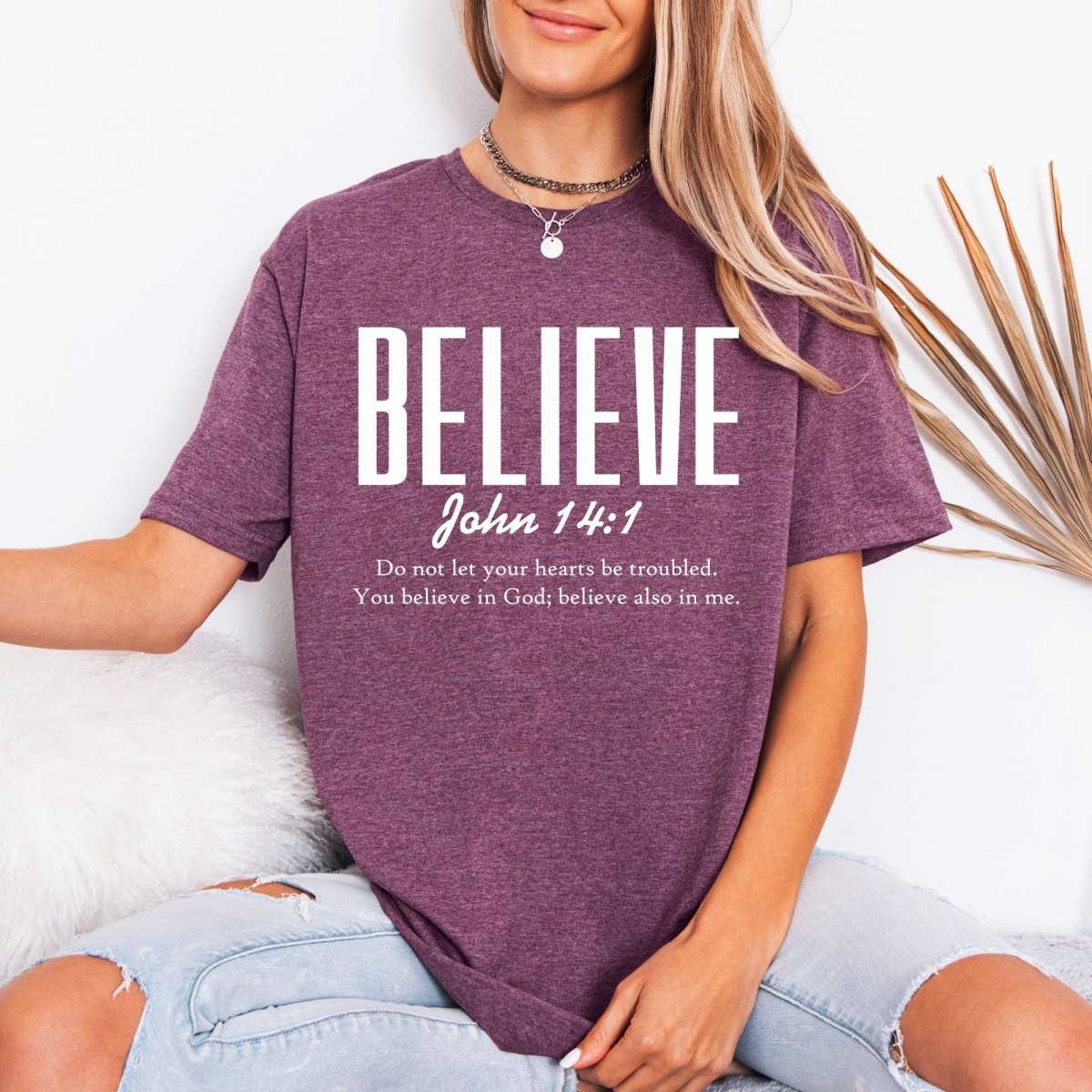 Believe John 14:1 | Faith & Scripture Tee - Luckets.com