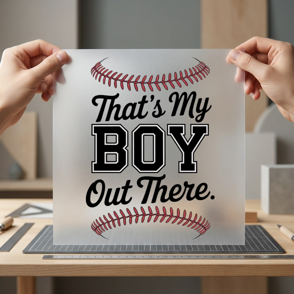 Boy Out There Baseball Mom Dad Ready to Press DTF Transfer for Dtf