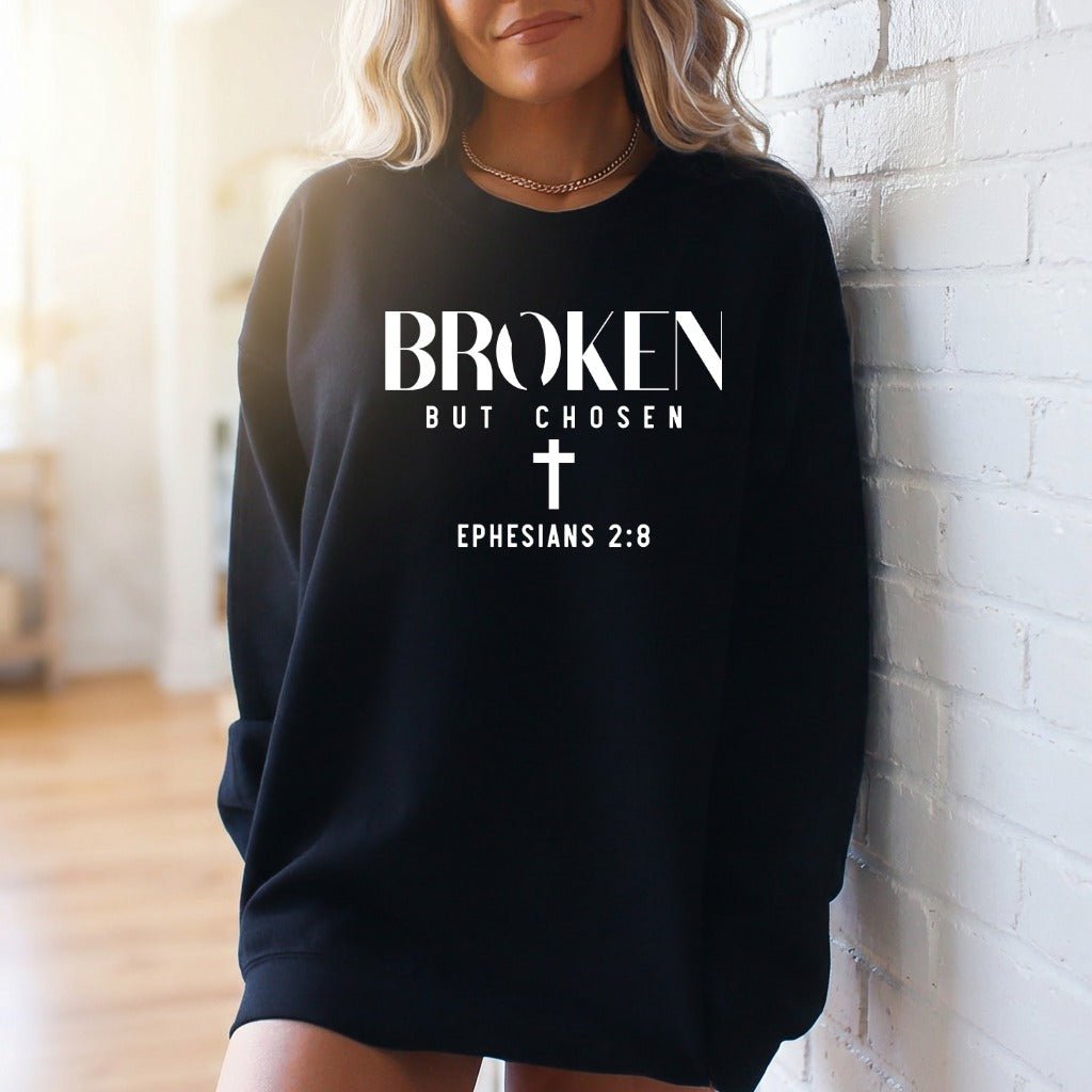 Broken But Chosen | Grace & Redemption Sweatshirt - Luckets.com