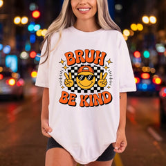 Bruh Kind Smiley Retro Retro Aesthetic Ready to Press DTF Transfer for Dtf