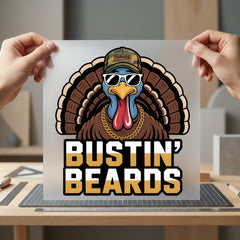 Bustin Beards Turkey Humorous Thanksgiving Funny Ready to Press DTF Transfer for Dtf