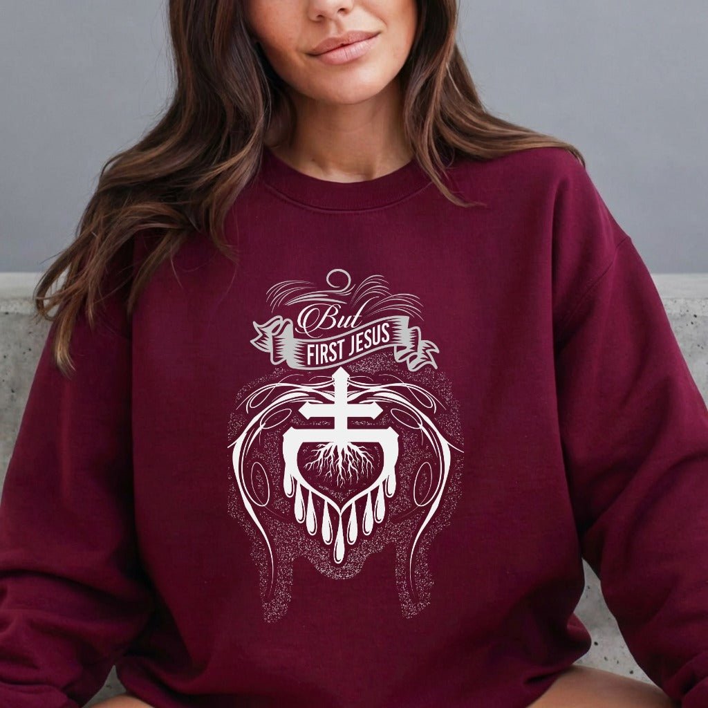 But First Jesus | Heartfelt Faith Sweatshirt - Luckets.com