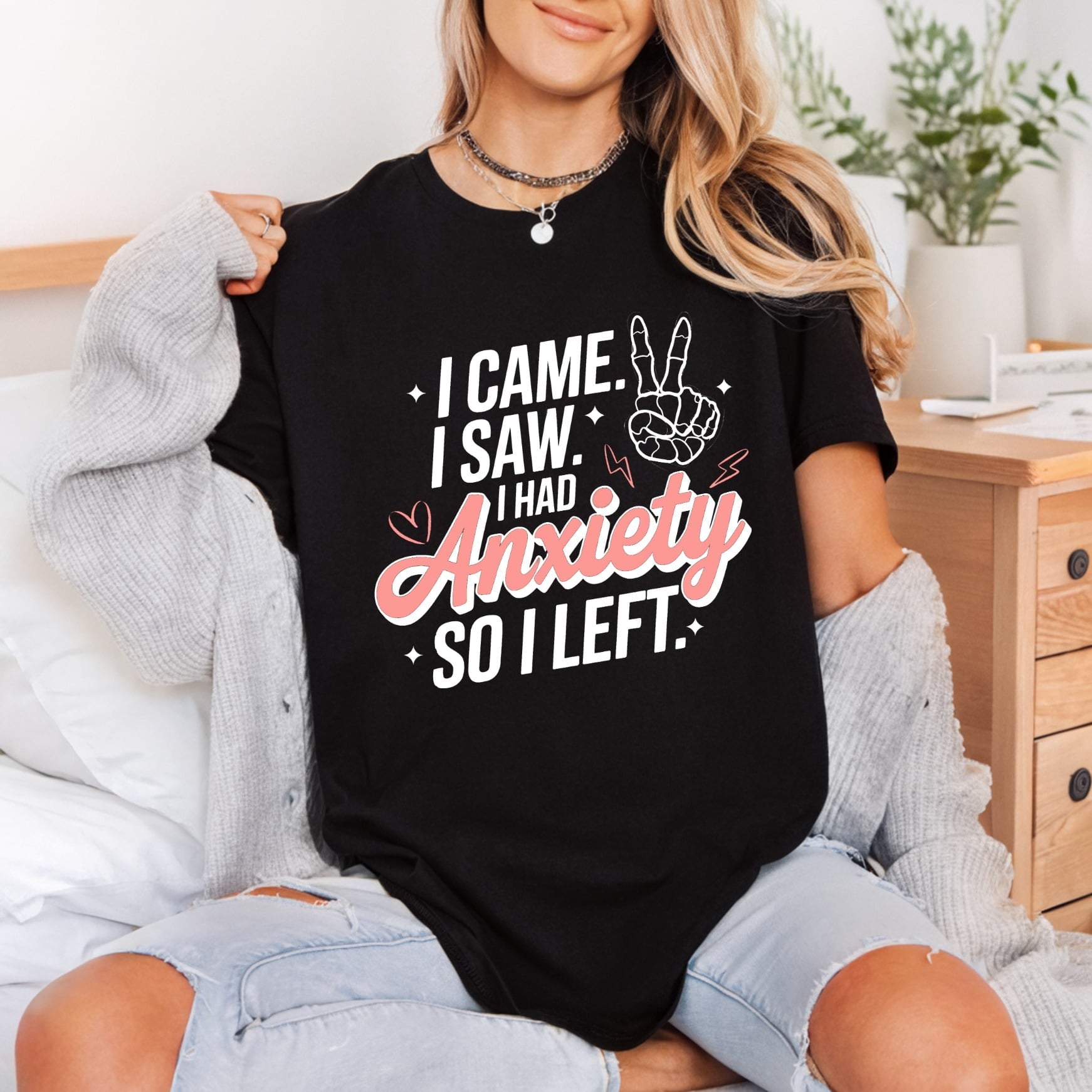 Came Saw Had Anxiety Funny Sarcastic Ready to Press DTF Transfer for Dtf