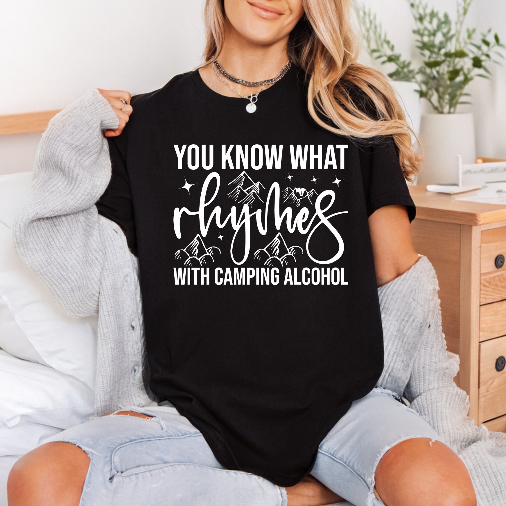 Camping Alcohol Rhymes Mountain Funny Camping Ready to Press DTF Transfer for Dtf