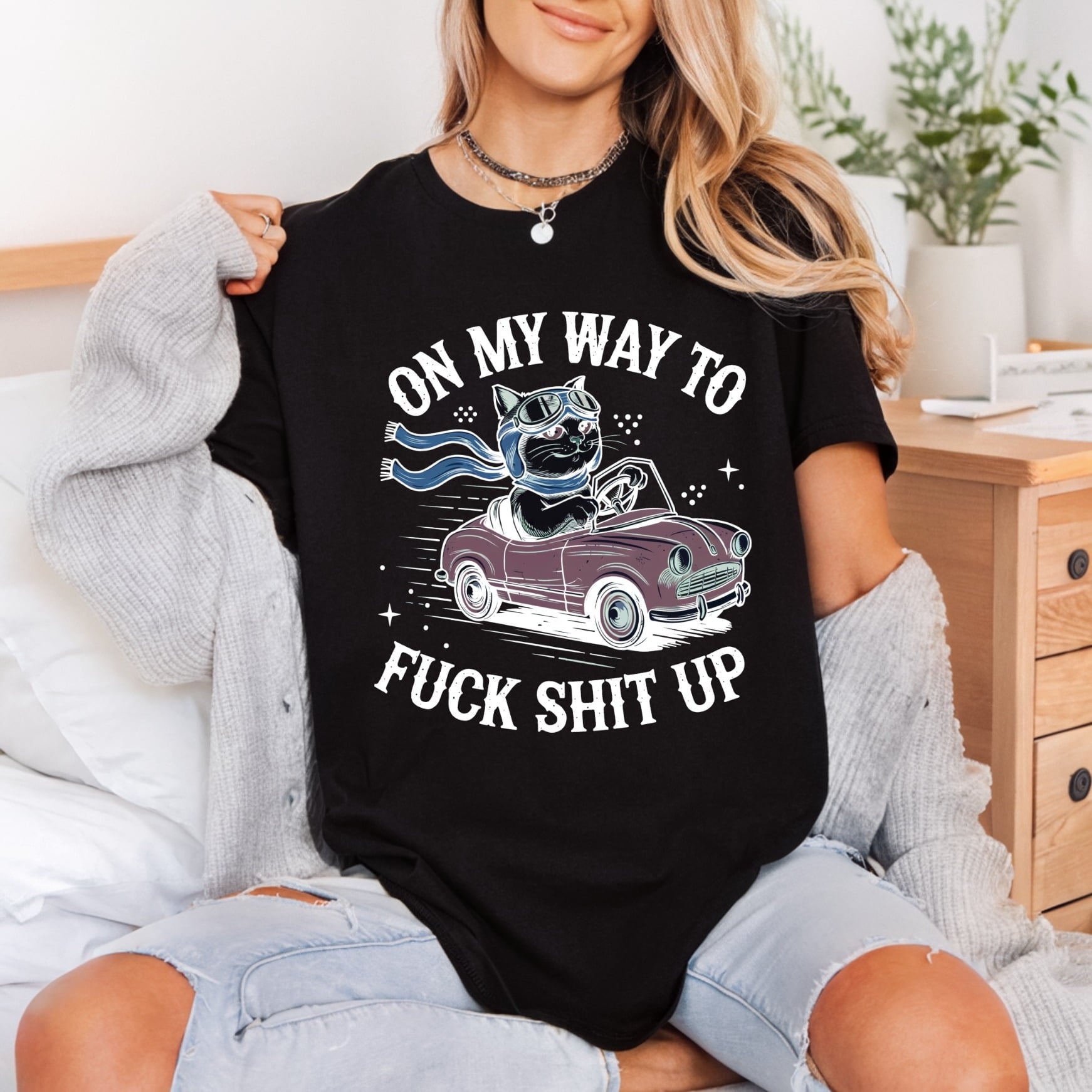 Cat Driving Car Quote Funny Sarcastic Ready to Press DTF Transfer for Dtf