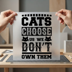 Cats Choose Don Own Mom Dad Ready to Press DTF Transfer for Dtf