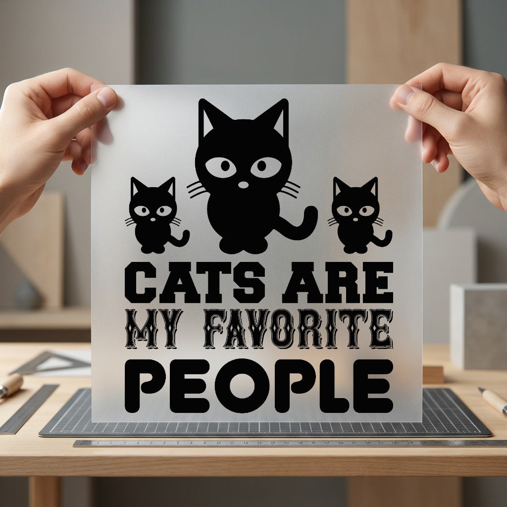 Cats Favorite People Kitty Mom Dad Ready to Press DTF Transfer for Dtf