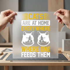 Cats Home Everywhere Pet Mom Dad Ready to Press DTF Transfer for Dtf