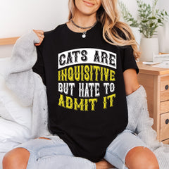 Cats Inquisitive But Hate Funny Sarcastic Ready to Press DTF Transfer for Dtf