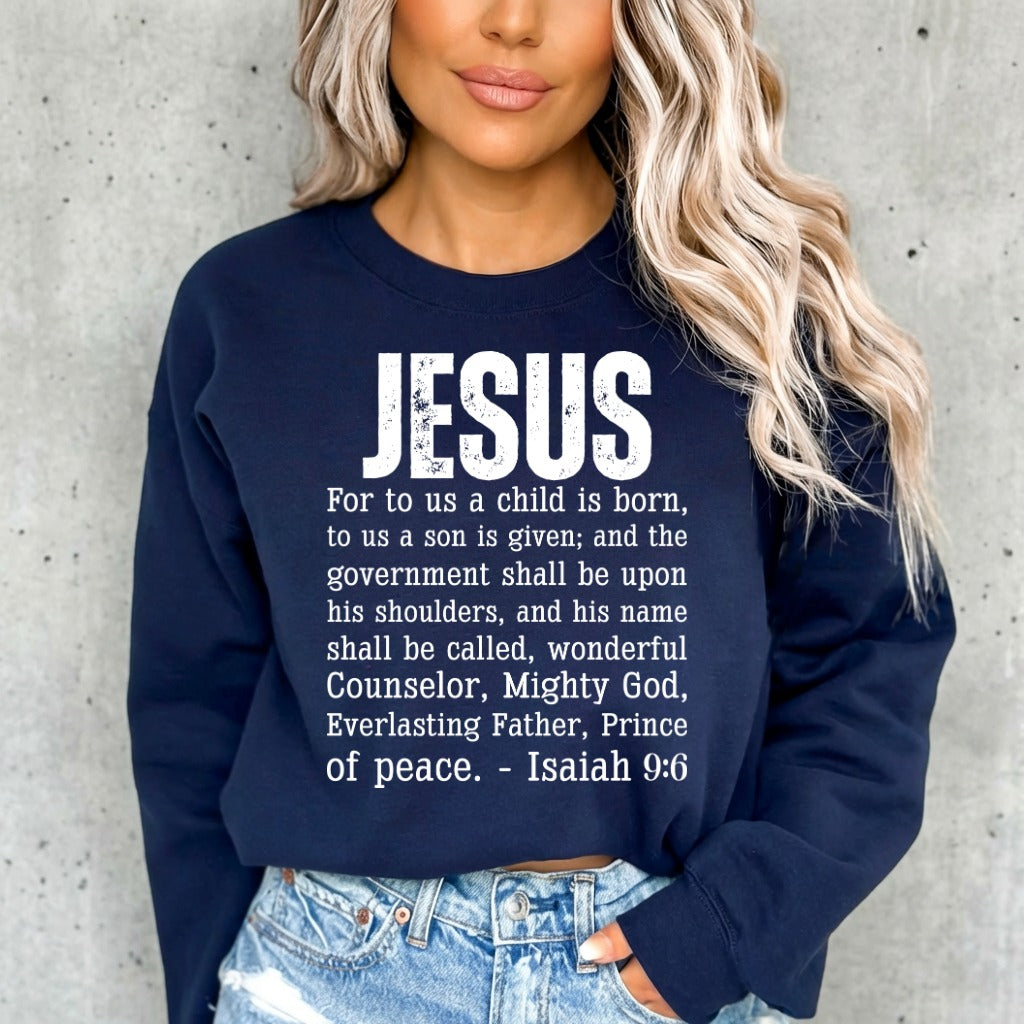 Jesus, Isaiah 9:6 | Messiah Prophecy Sweatshirt
