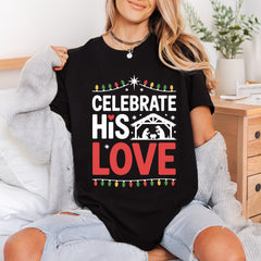 Celebrate His Love Nativity Christian Faith Ready to Press DTF Transfer for Dtf