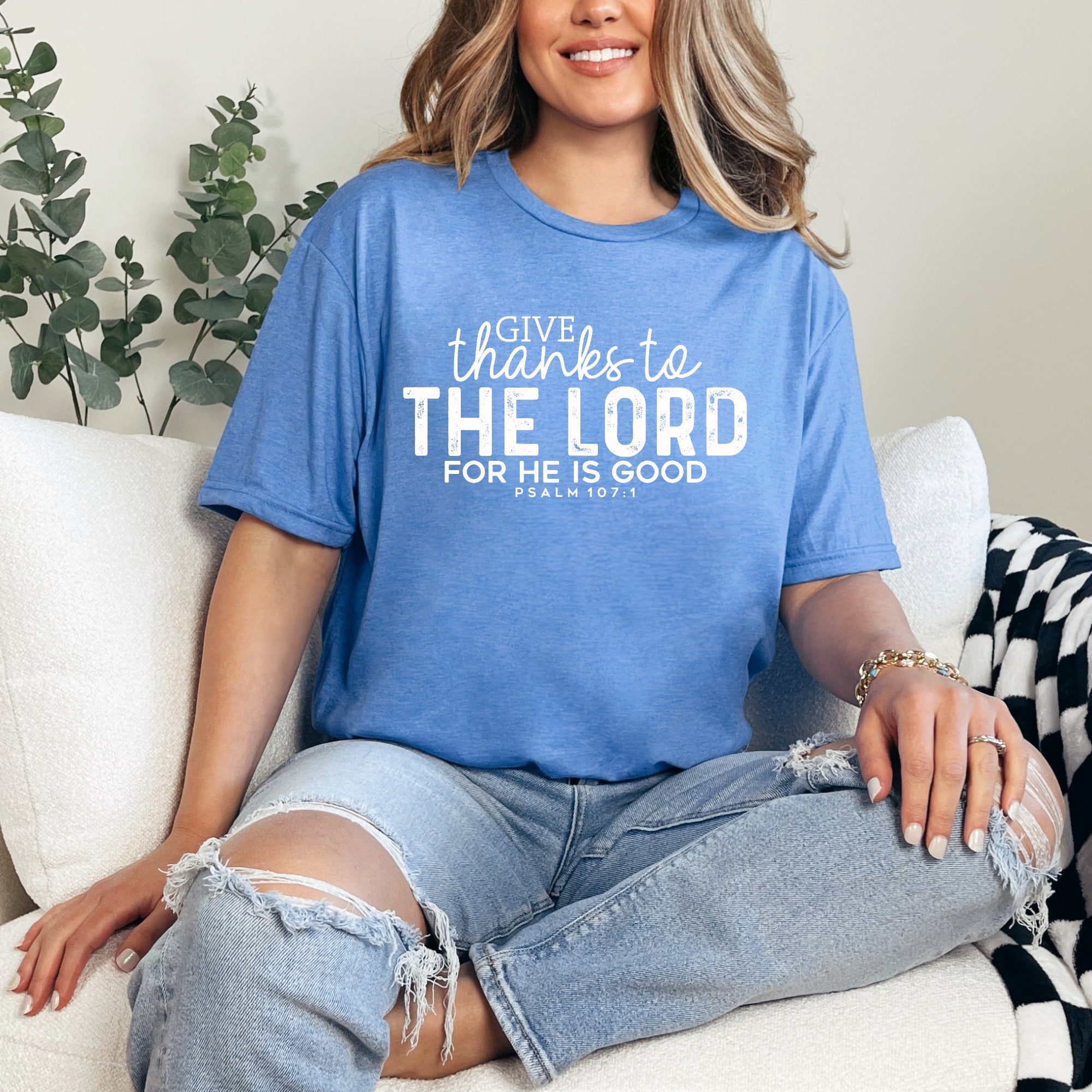 Give Thanks to the Lord | Gratitude Scripture Tee