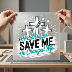 Changed Faith-inspired Diy Christian Faith Ready to Press DTF Transfer for Dtf