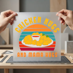 Chicken Nugs Mama Hugs Mom Funny Ready to Press DTF Transfer for Dtf