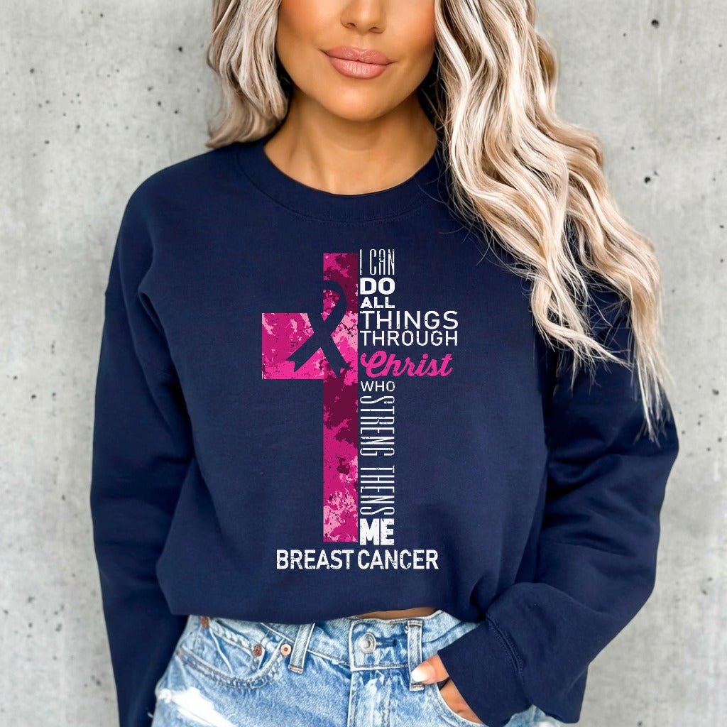 Christ Strengthens Me | Breast Cancer Awareness Sweatshirt - Luckets.com