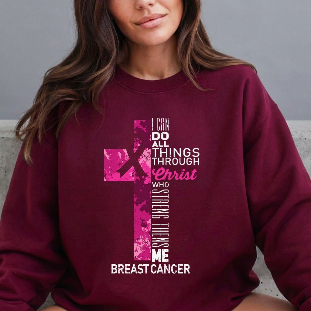 Christ Strengthens Me | Breast Cancer Awareness Sweatshirt - Luckets.com