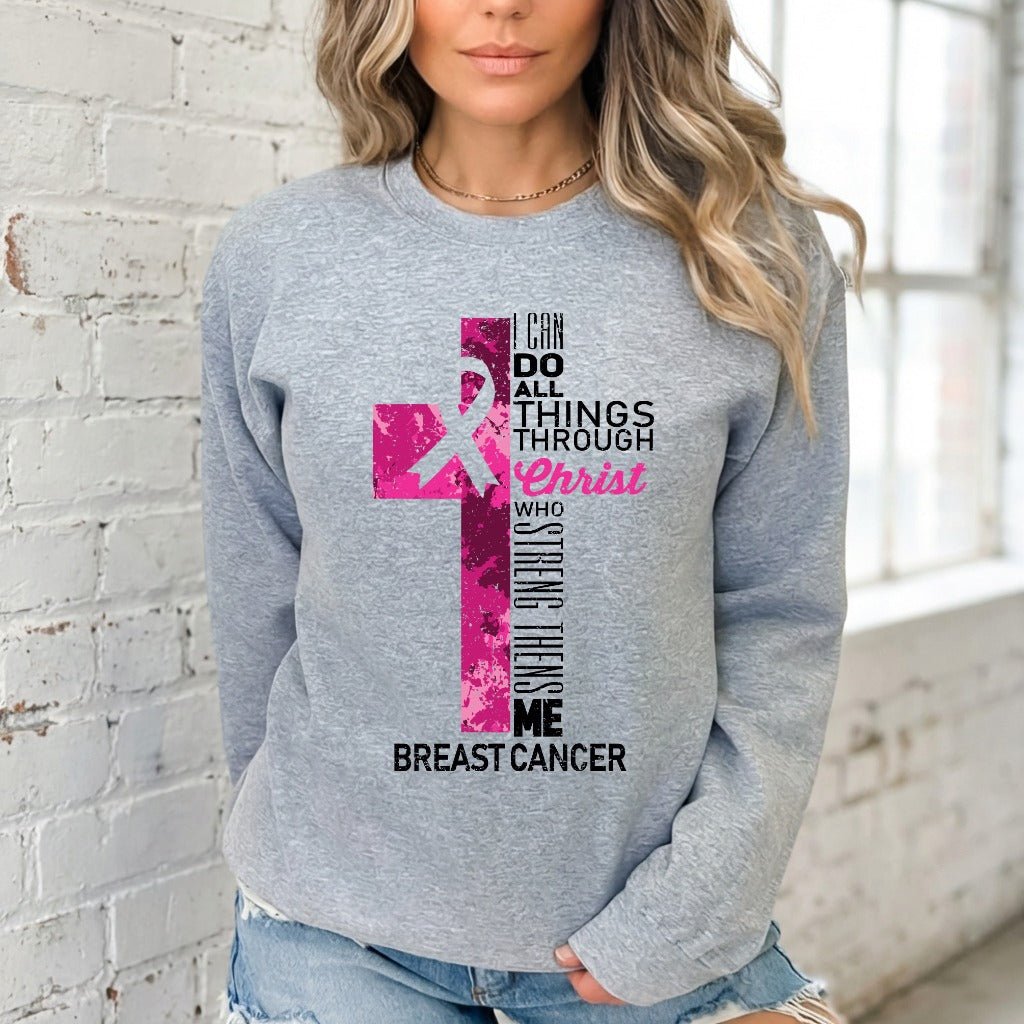 Christ Strengthens Me | Breast Cancer Awareness Sweatshirt - Luckets.com