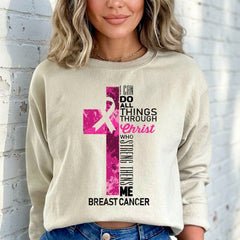 Christ Strengthens Me | Breast Cancer Awareness Sweatshirt - Luckets.com