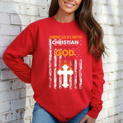 Christian By Grace of God | Faith & Patriotism Sweatshirt - Luckets.com