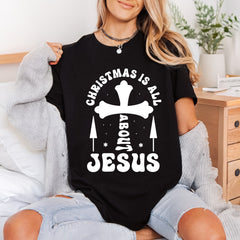 Christmas All About Jesus Christian Faith Ready to Press DTF Transfer for Dtf