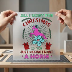 Christmas Horse Wish Humorous Christmas Mom Ready to Press DTF Transfer for Dtf