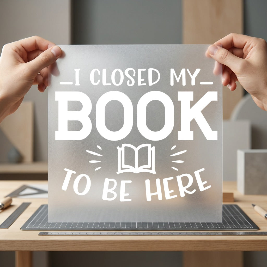 Closed Book Here Humorous Funny Sarcastic Ready to Press DTF Transfer for Dtf