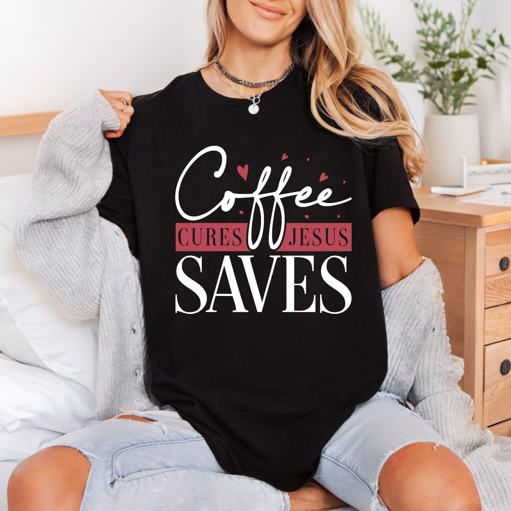 Coffee Cures Jesus Saves Christian Faith Ready to Press DTF Transfer for Dtf