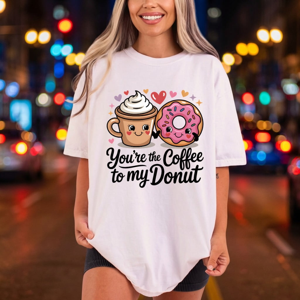 Coffee Donut Foodie Diy Funny Sarcastic Ready to Press DTF Transfer for Dtf