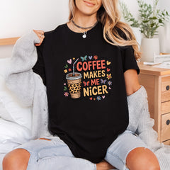 Coffee Makes Nicer Retro Funny Sarcastic Ready to Press DTF Transfer for Dtf