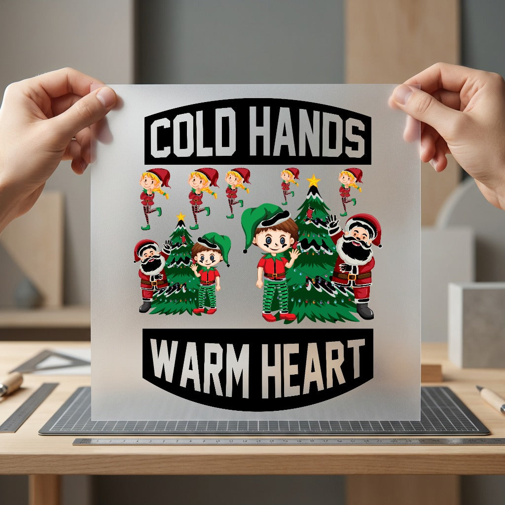 Cold Hands Warm Heart Christmas Winter Ready to Press DTF Transfer for Dtf