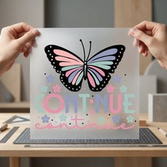 Continue Butterfly Pastel Motivational Aesthetic Butterfly Ready to Press DTF Transfer for Dtf