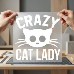Crazy Cat Lady Kitty Mom Dad Ready to Press DTF Transfer for Dtf