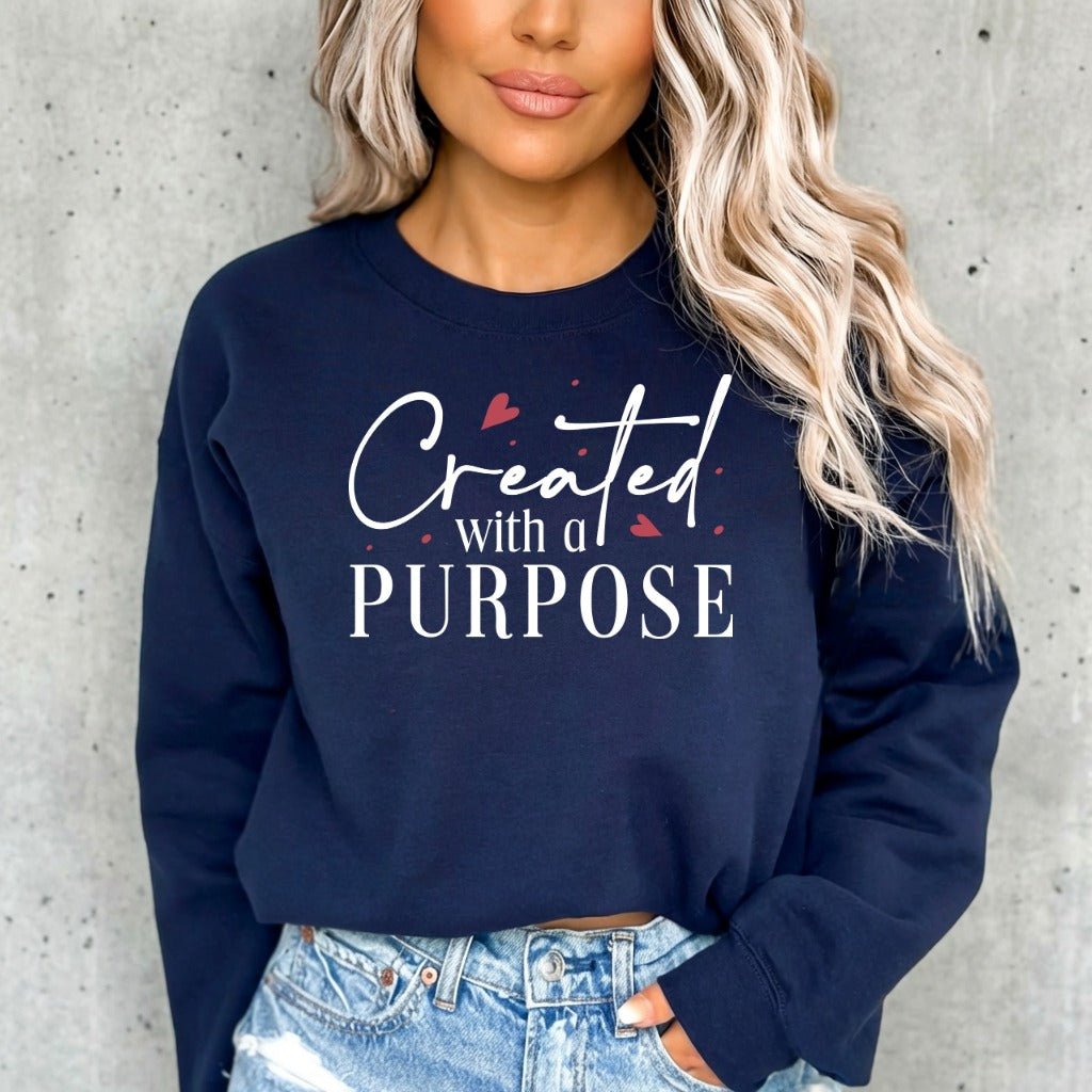 Created with a Purpose | Identity & Calling Sweatshirt - Luckets.com