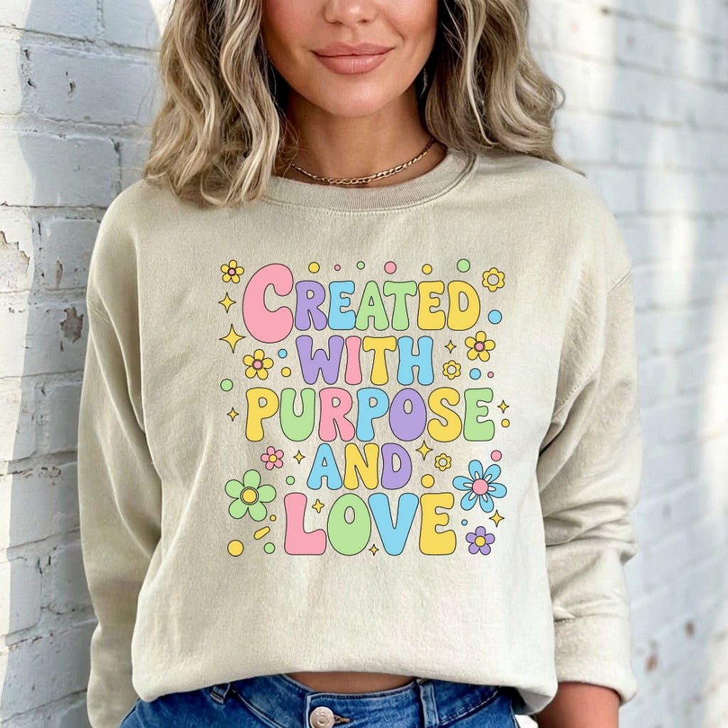 Created With Purpose | Joyful & Purposeful Sweatshirt - Luckets.com