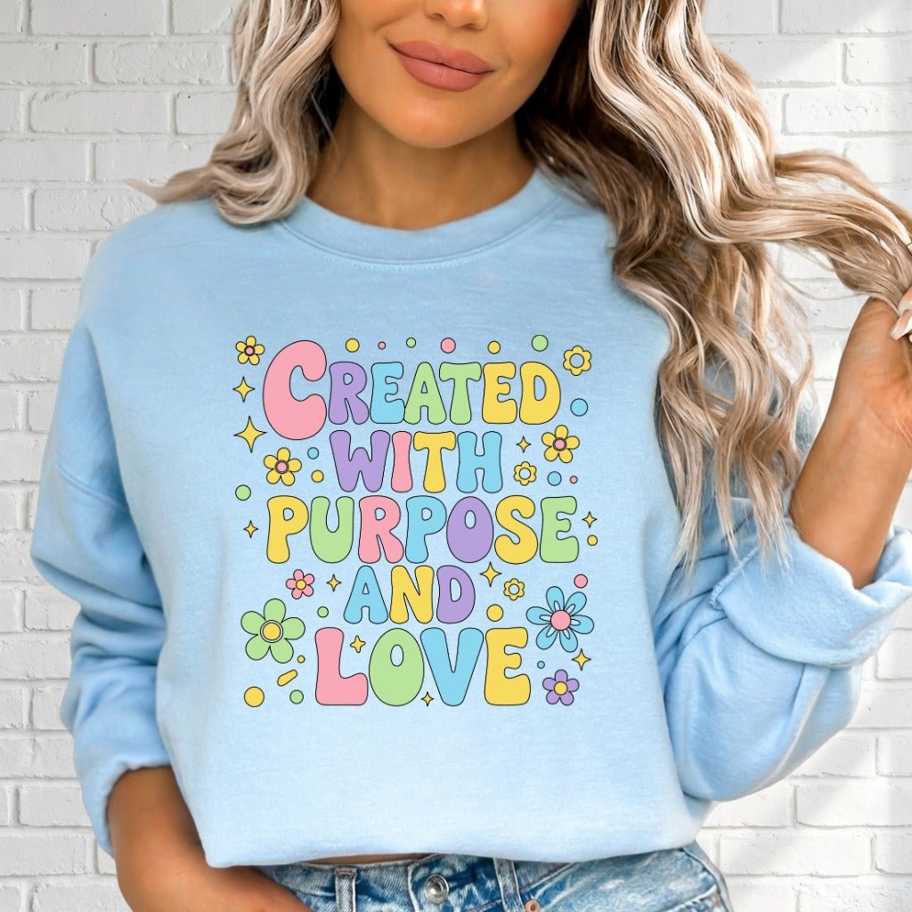 Created With Purpose | Joyful & Purposeful Sweatshirt - Luckets.com