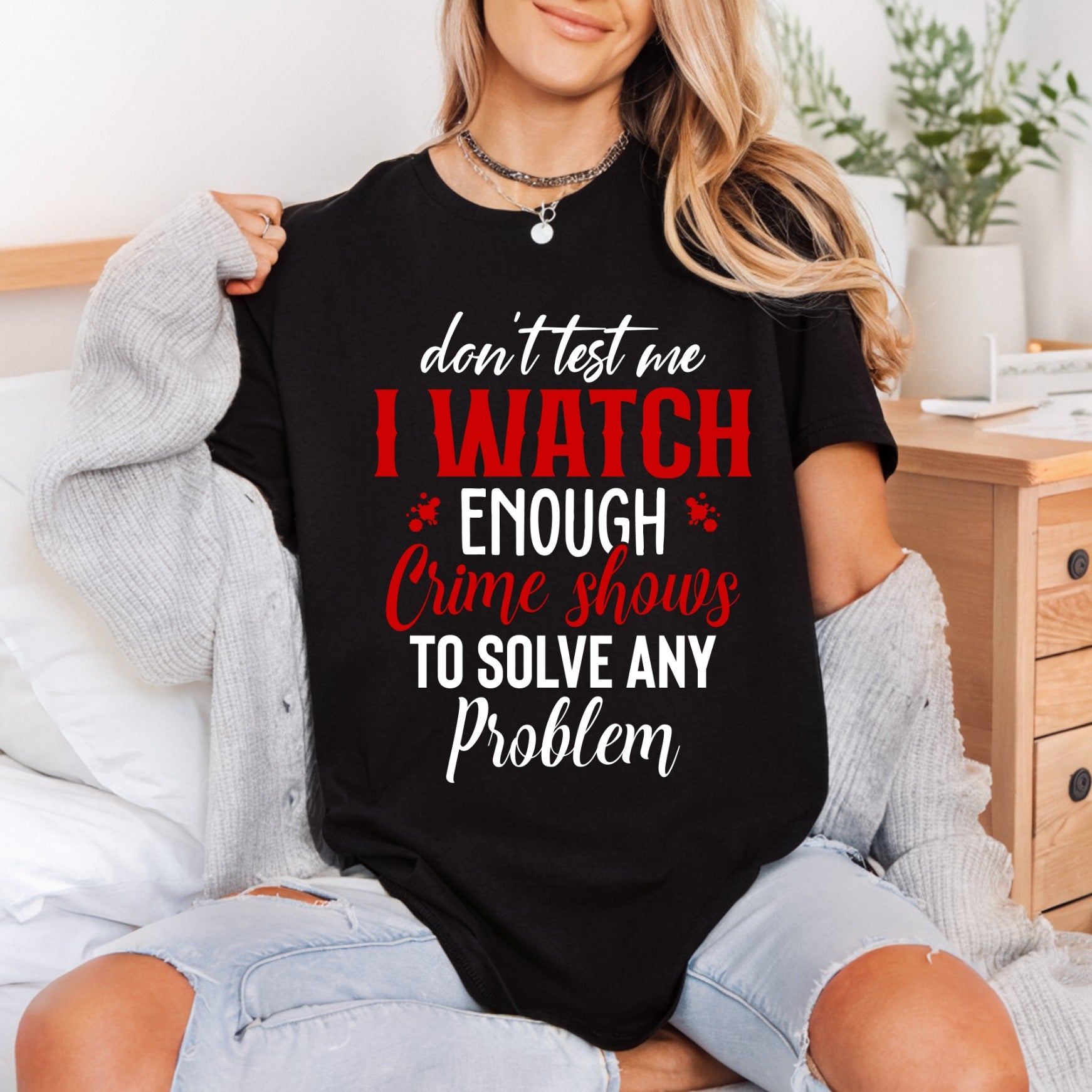 Crime Show Don Test Funny Sarcastic Ready to Press DTF Transfer for Dtf