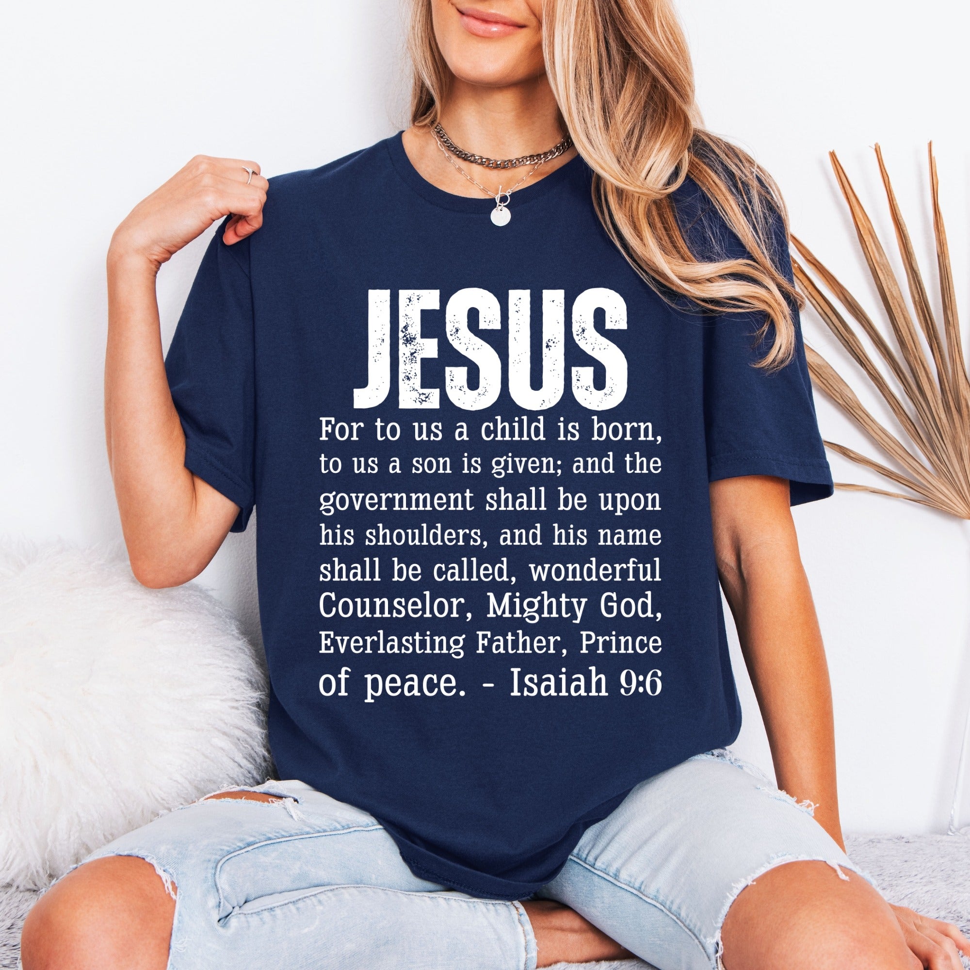 JESUS Isaiah 9:6 | Prophecy & Peace Tee