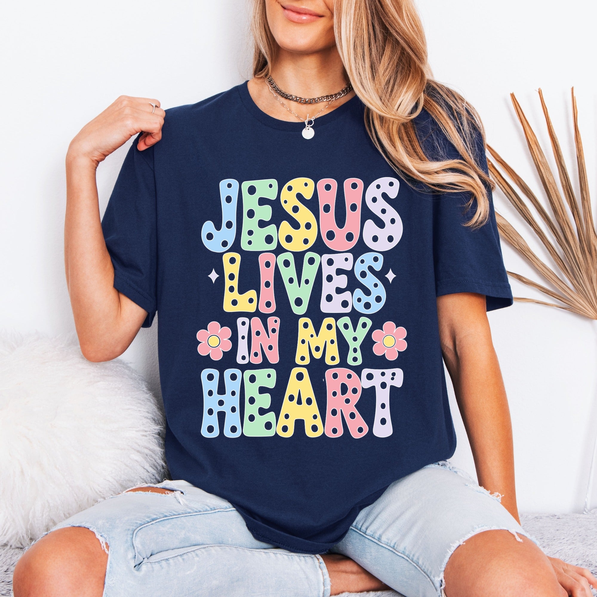 Jesus Lives In My Heart | Joyful Faith Tee