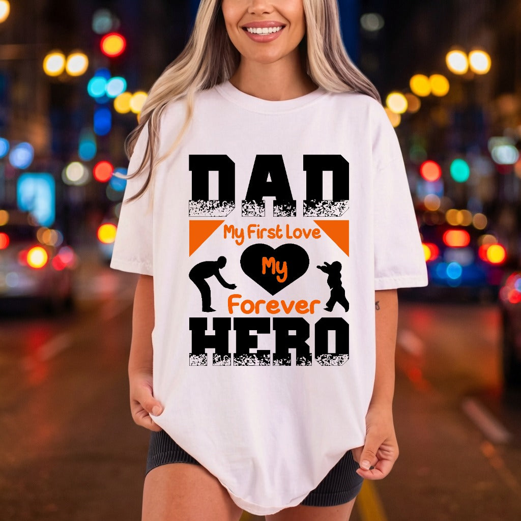 Dad First Love Forever Dad Retro Ready to Press DTF Transfer for Dtf