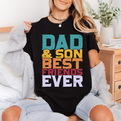 Dad Son Friends Ever Dad Funny Ready to Press DTF Transfer for Dtf