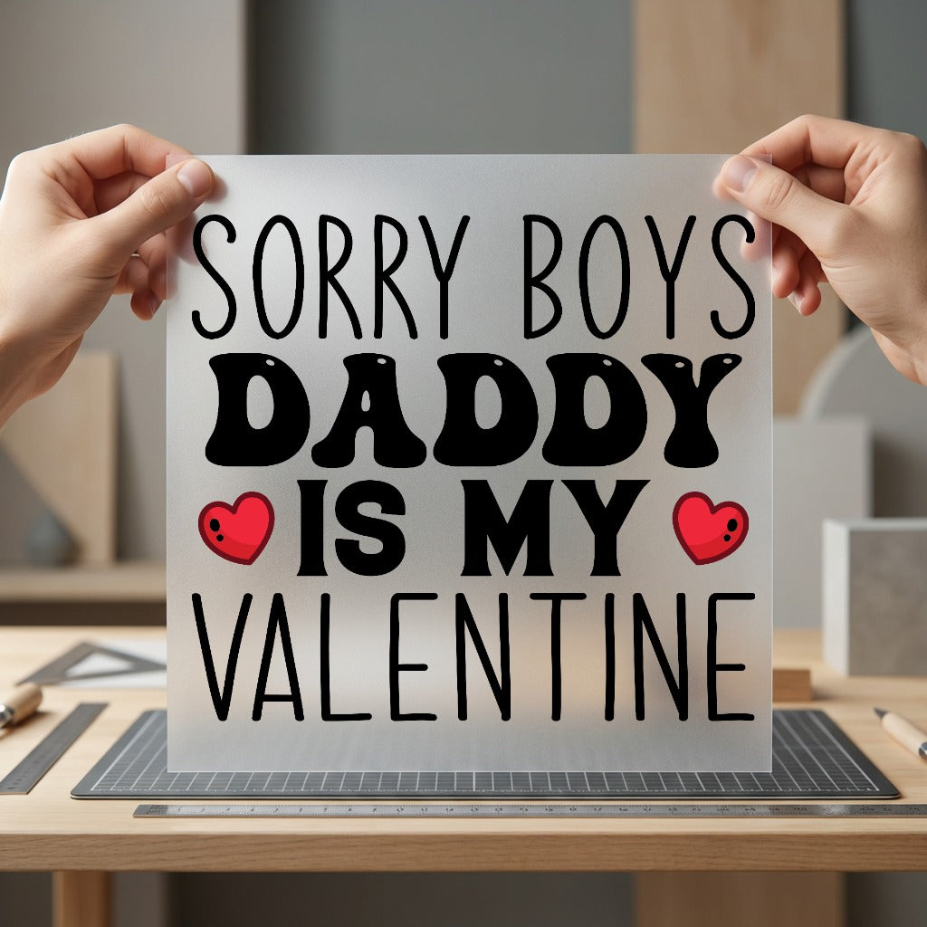 Daddy Valentine Diy Valentine Dad Ready to Press DTF Transfer for Dtf